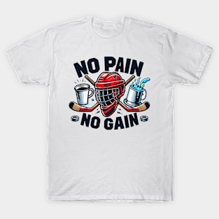 No Pain, No Gain: Hockey Lover's Motivation T-Shirt